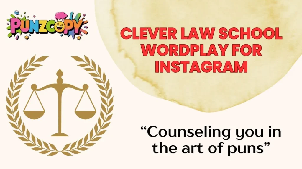Clever Law School Wordplay for Instagram