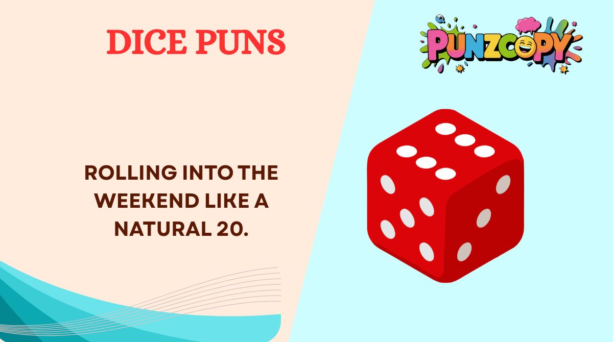 Dice Puns
