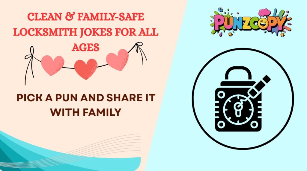 Clean & Family-Safe Locksmith Jokes for All Ages