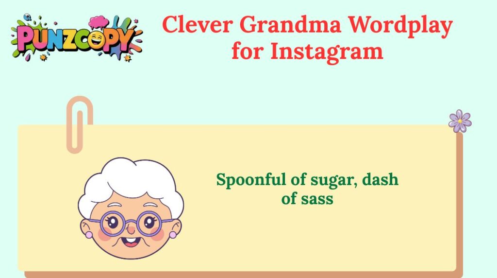 Clever Grandma Wordplay for Instagram