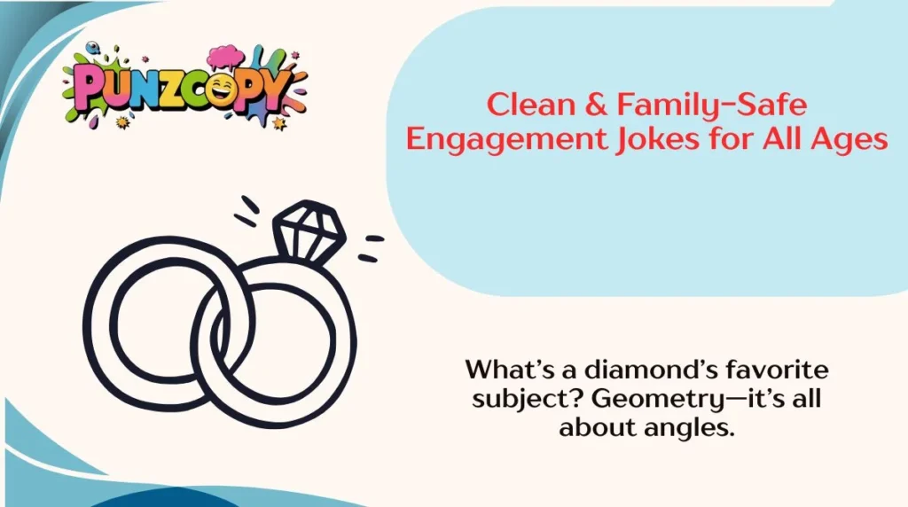 Clean & Family-Safe Engagement Jokes for All Ages