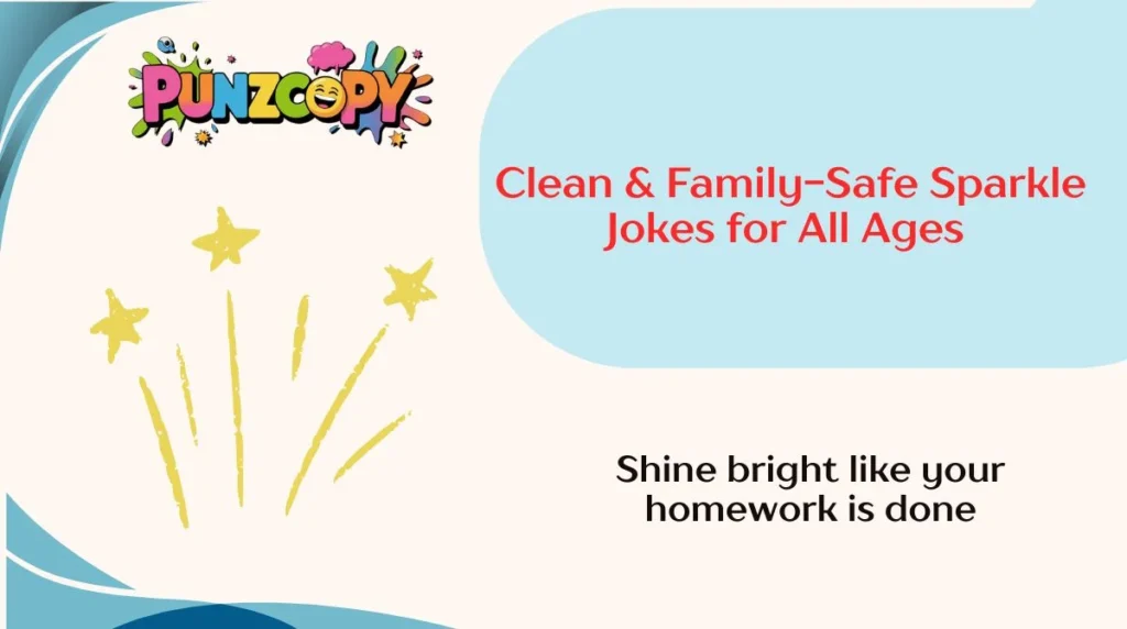 Clean & Family-Safe Sparkle Jokes for All Ages