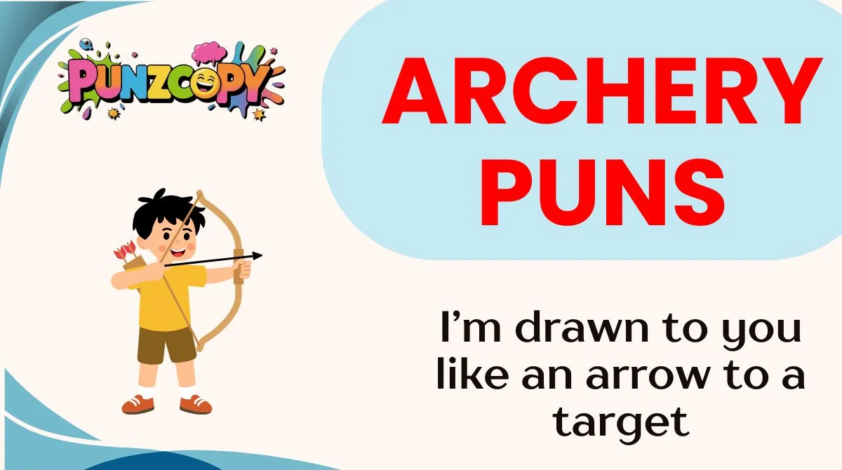 Archery Puns