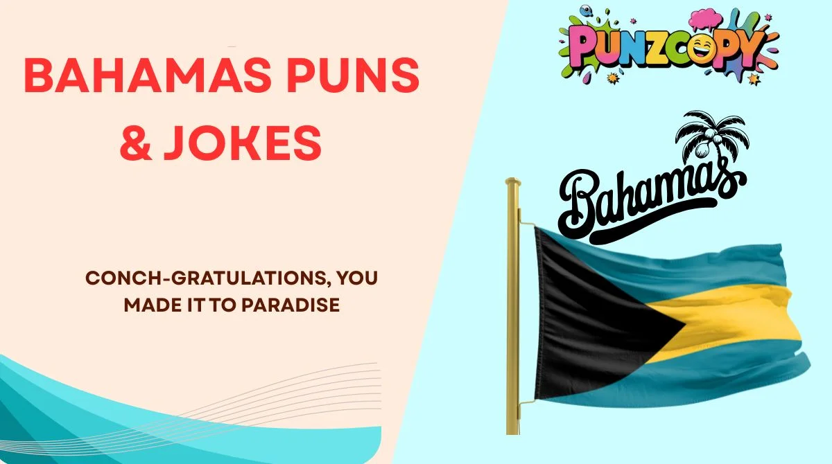 Bahamas Puns & Jokes