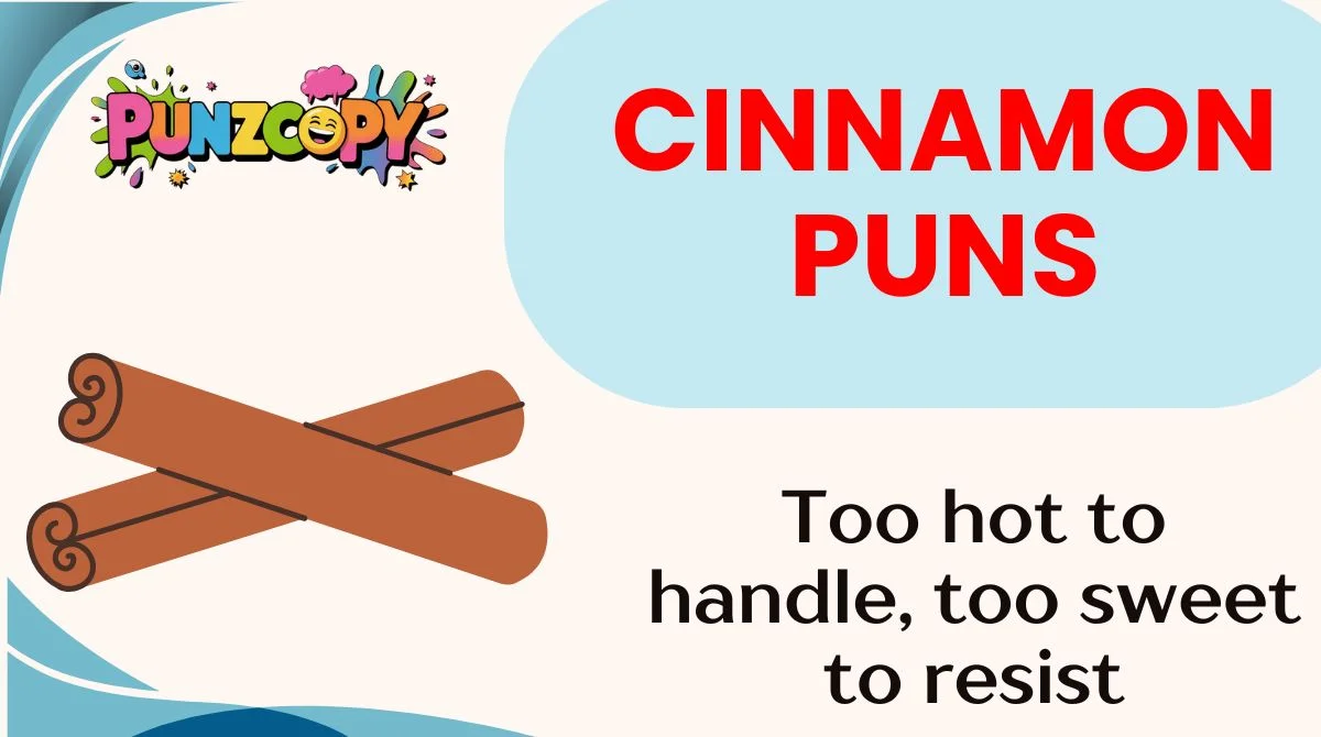 Cinnamon Puns