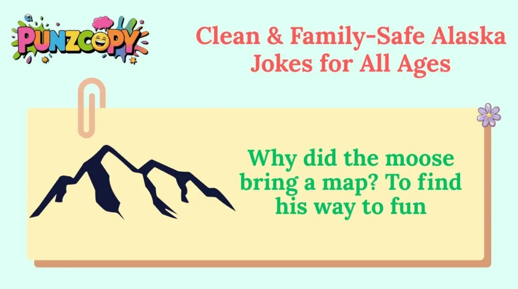 Clean & Family-Safe Alaska Jokes for All Ages