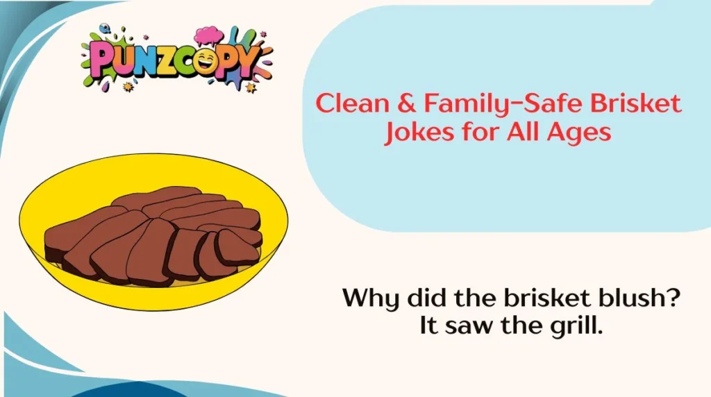 Clean & Family-Safe Brisket Jokes for All Ages