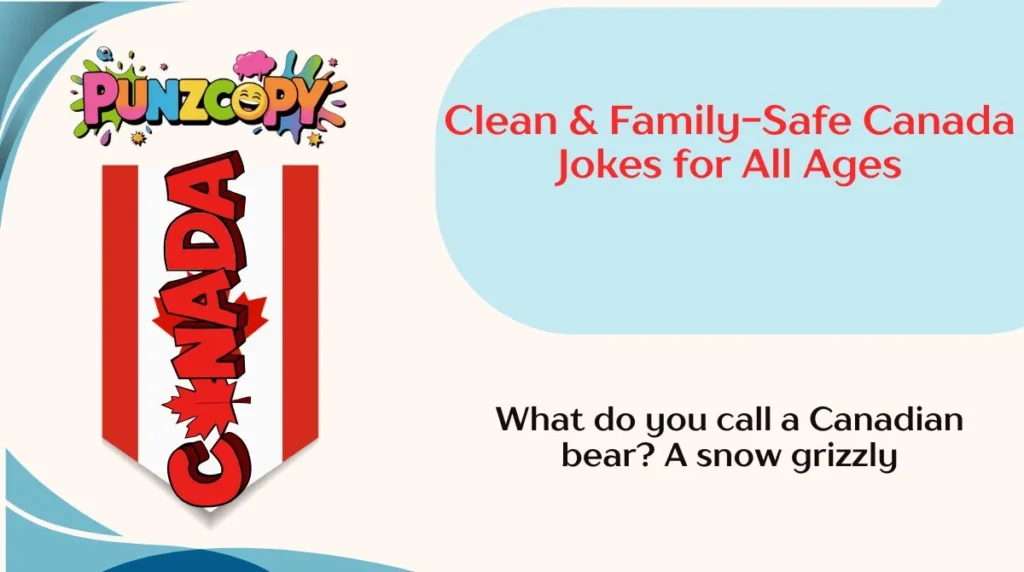 Clean & Family-Safe Canada Jokes for All Ages