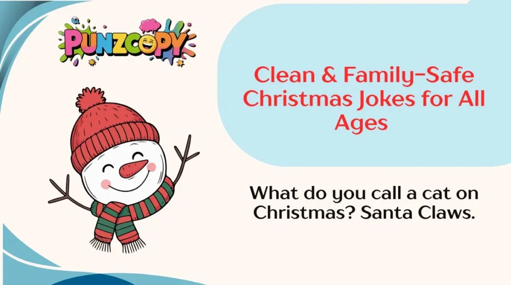 Clean & Family-Safe Christmas Jokes for All Ages