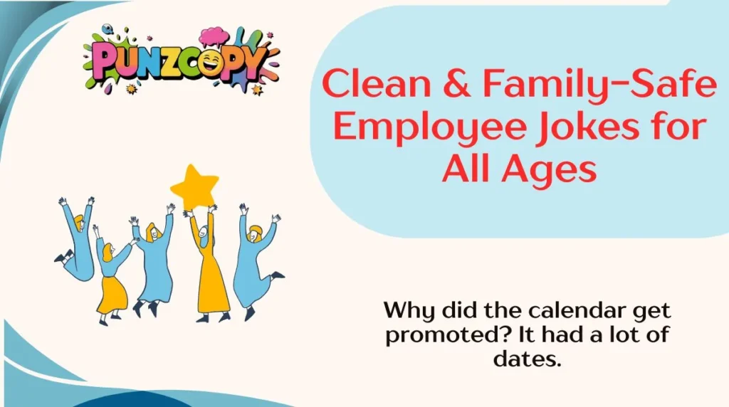 Clean & Family-Safe Employee Jokes for All Ages