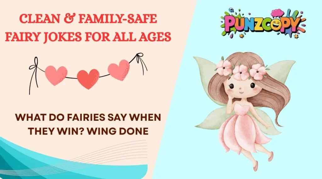 Clean & Family-Safe Fairy Jokes for All Ages