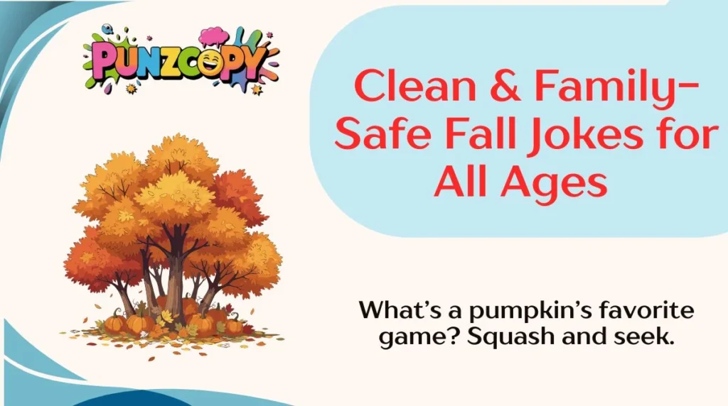 Clean & Family-Safe Fall Jokes for All Ages