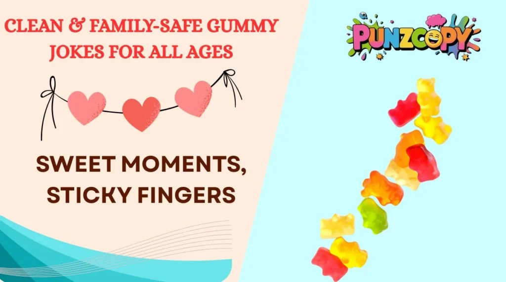 Clean & Family-Safe Gummy Jokes for All Ages