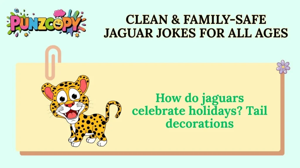 Clean & Family-Safe Jaguar Jokes for All Ages