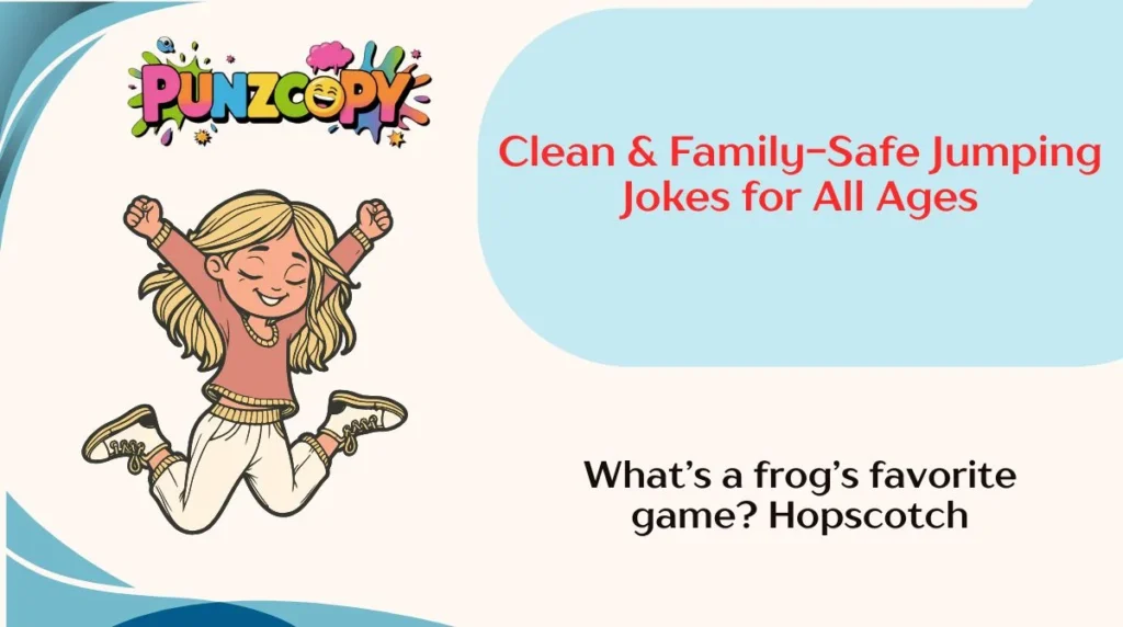 Clean & Family-Safe Jumping Jokes for All Ages