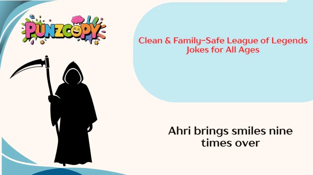 Clean & Family-Safe League of Legends Jokes for All Ages