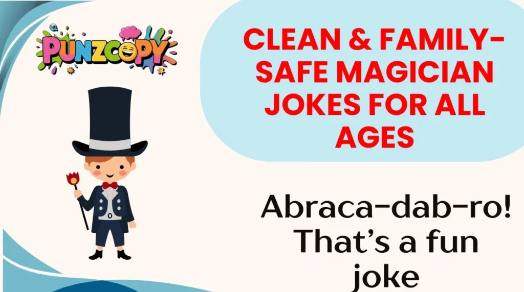 clean-and-family-safe-magician-jokes-for-all-ages