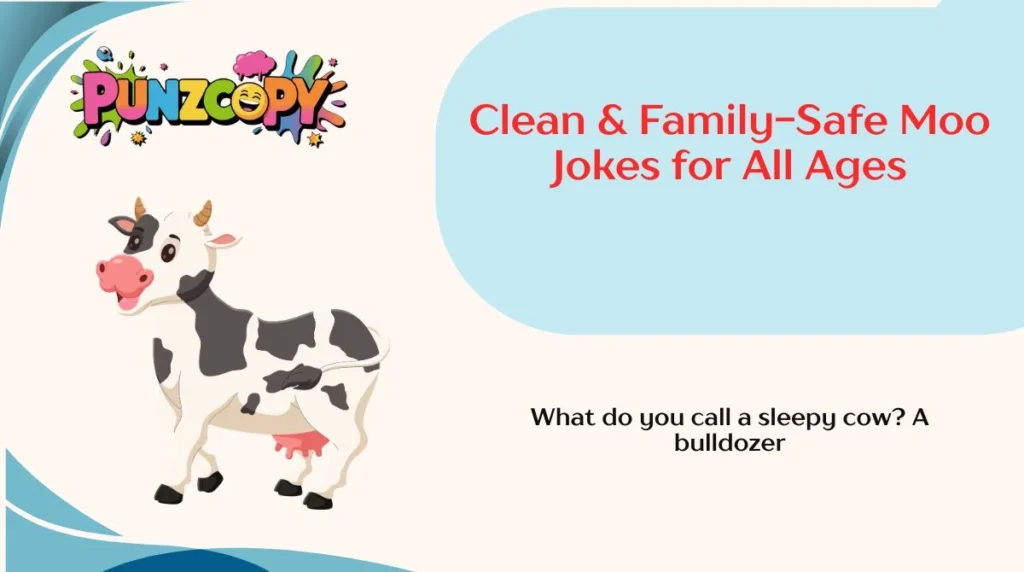 Clean & Family-Safe Moo Jokes for All Ages