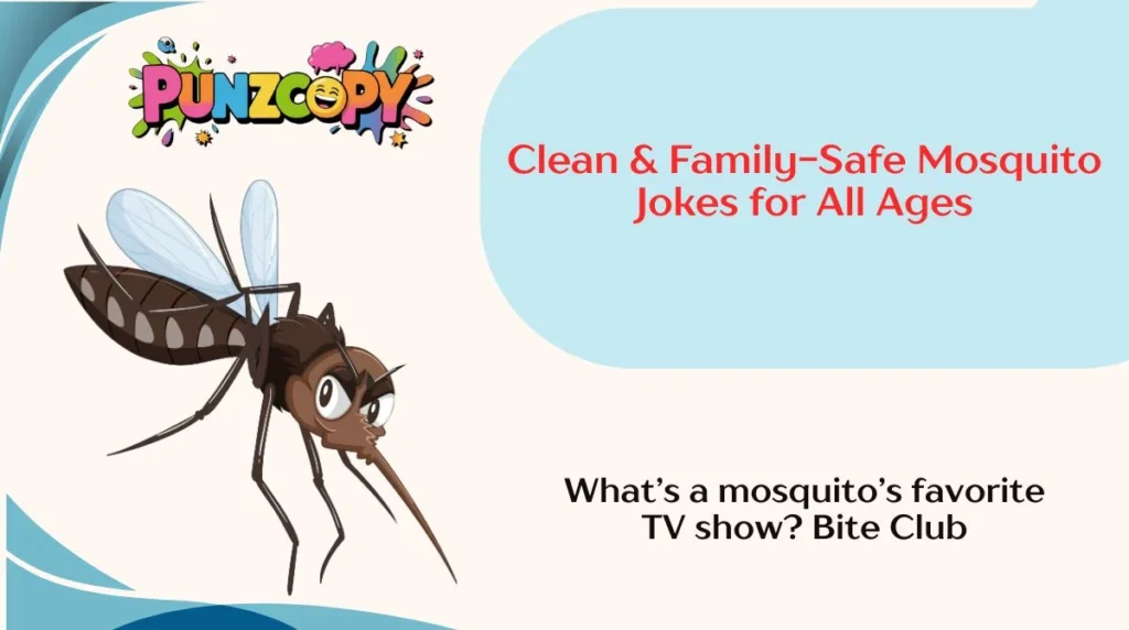 Clean & Family-Safe Mosquito Jokes for All Ages
