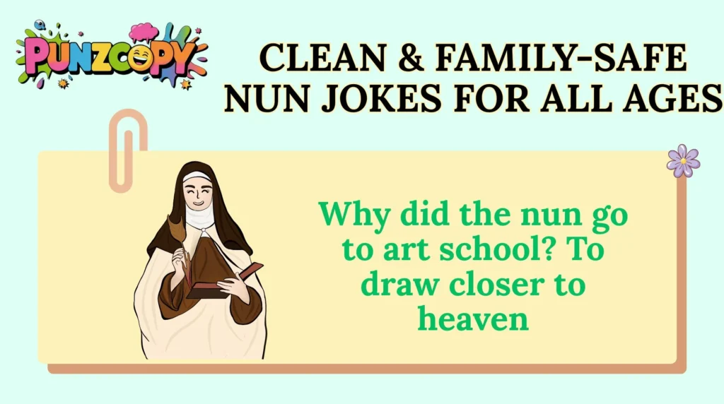 Clean & Family-Safe Nun Jokes for All Ages