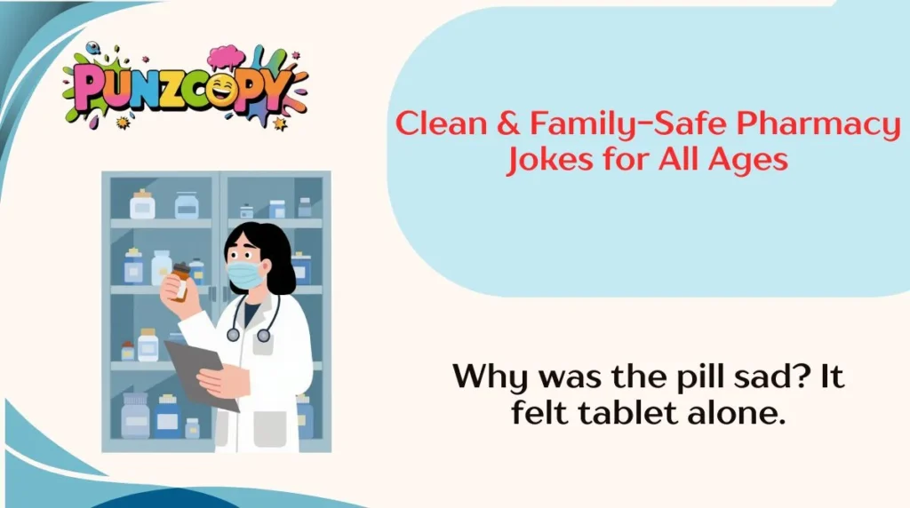 Clean & Family-Safe Pharmacy Jokes for All Ages