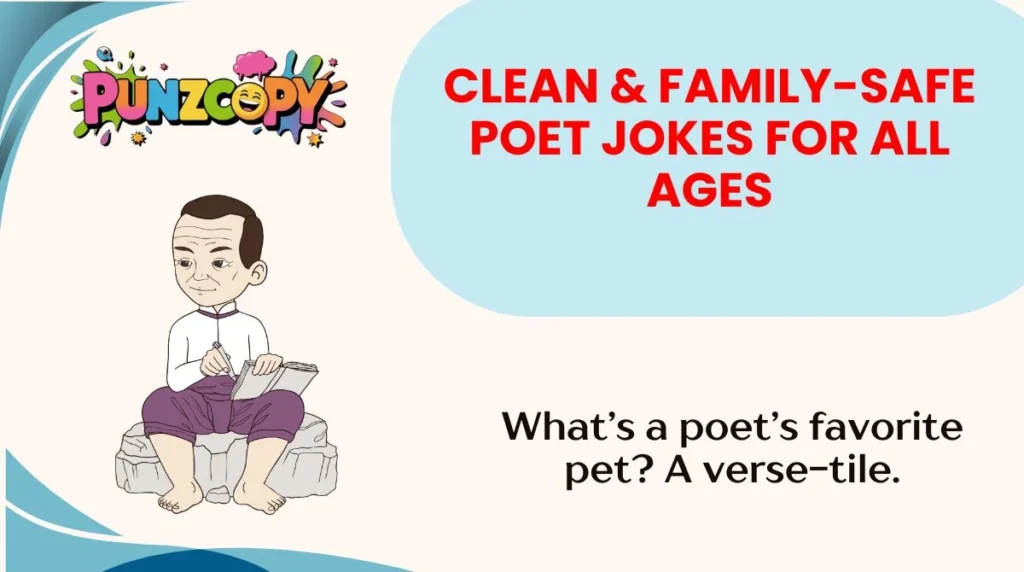 Clean & Family-Safe Poet Jokes for All Ages