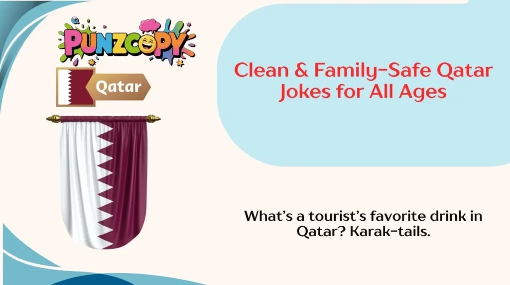 Clean & Family-Safe Qatar Jokes for All Ages