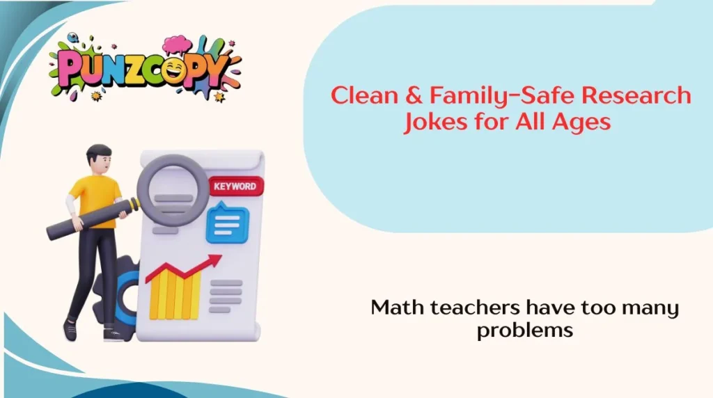 Clean & Family-Safe Research Jokes for All Ages