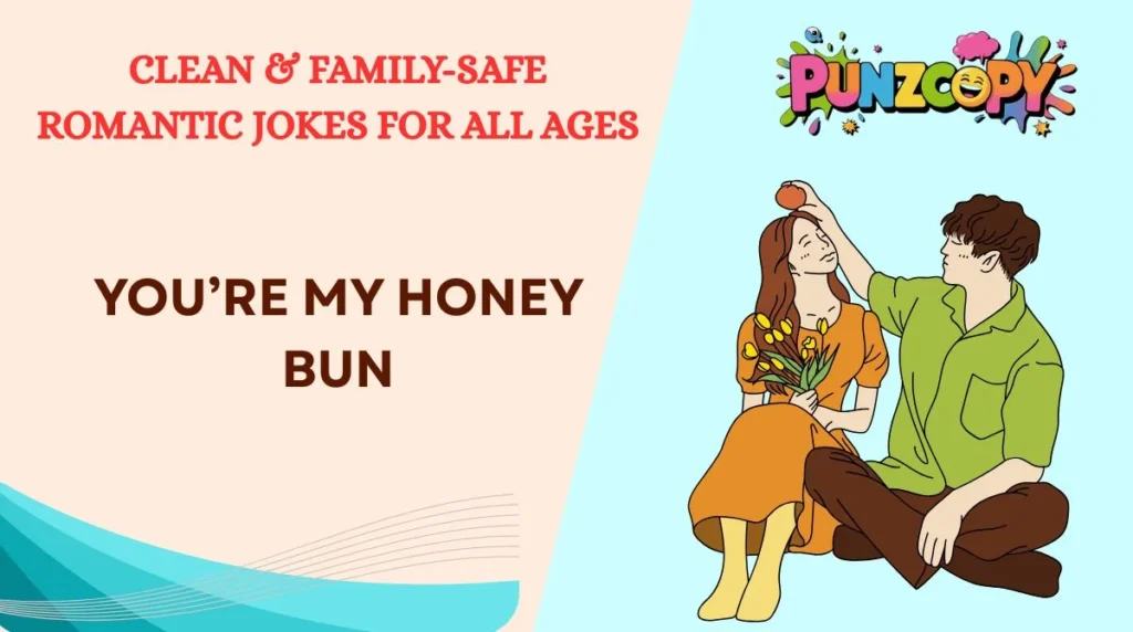Clean & Family-Safe Romantic Jokes for All Ages