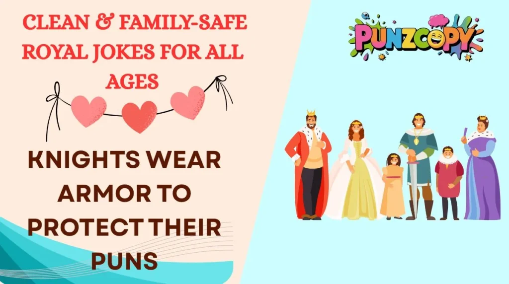 Clean & Family-Safe Royal Jokes for All Ages