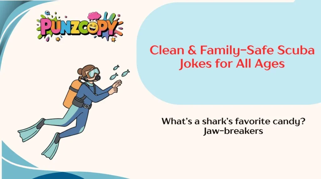 Clean & Family-Safe Scuba Jokes for All Ages