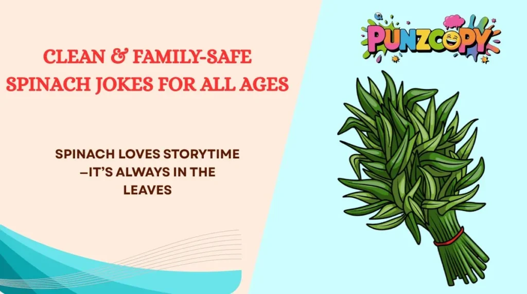 Clean & Family-Safe Spinach Jokes for All Ages