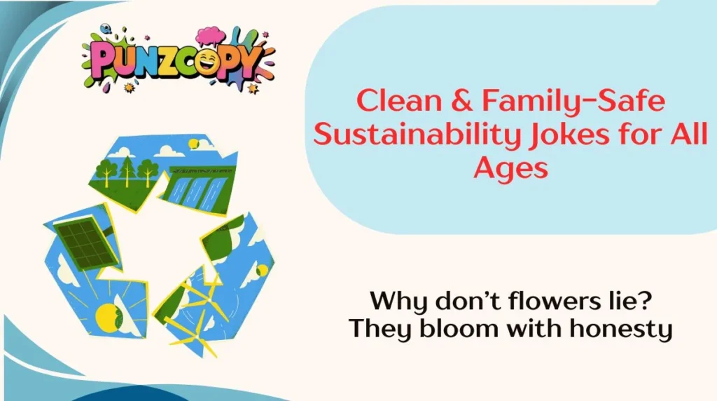 Clean & Family-Safe Sustainability Jokes for All Ages