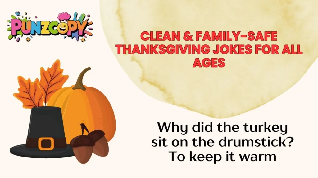 Clean & Family-Safe Thanksgiving Jokes for All Ages
