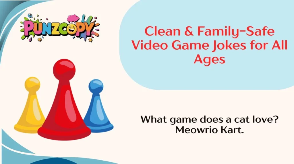 Clean & Family-Safe Video Game Jokes for All Ages