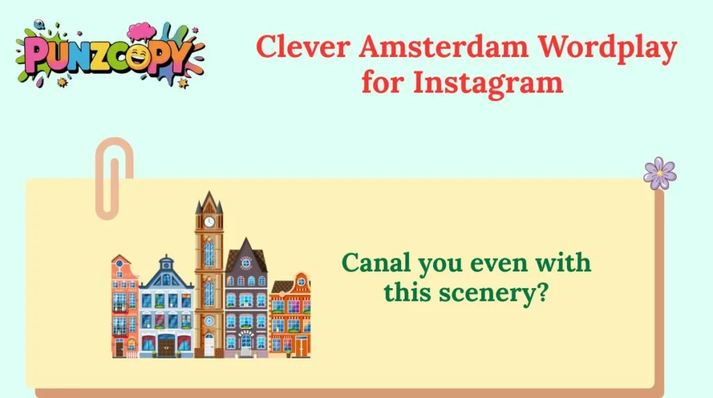 Clever Amsterdam Wordplay for Instagram