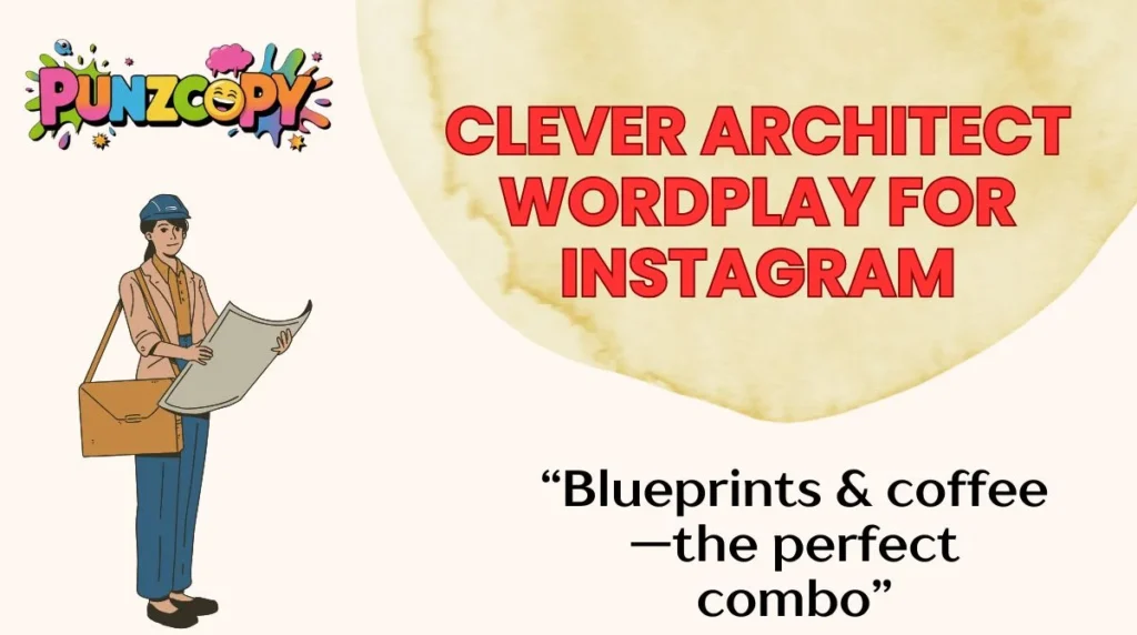 Clever Architect Wordplay for Instagram
