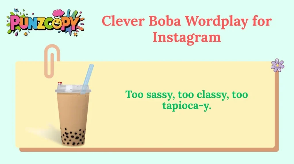 Clever Boba Wordplay for Instagram