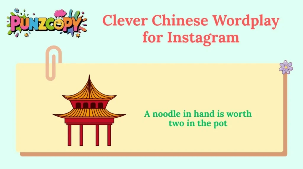 Clever Chinese Wordplay for Instagram