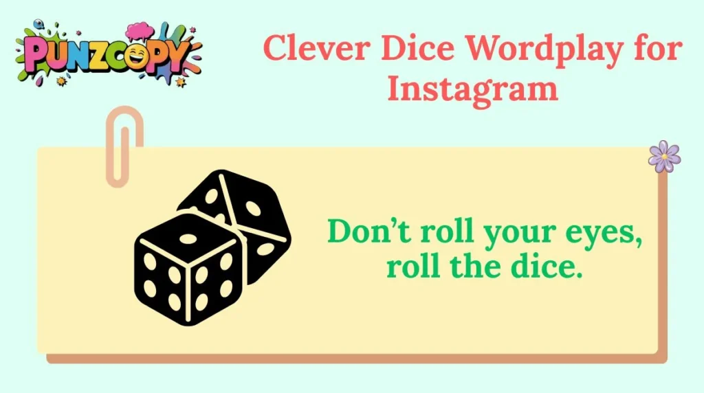 Clever Dice Wordplay for Instagram 