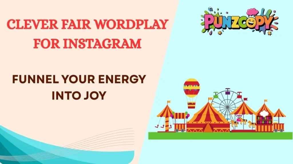 Clever Fair Wordplay for Instagram