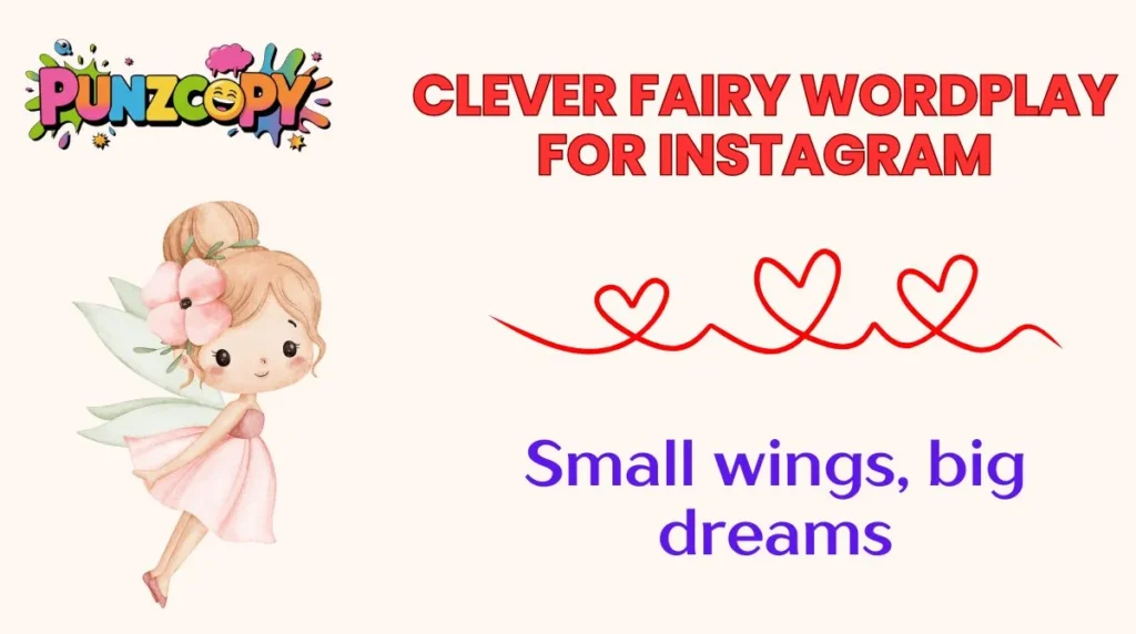 Clever Fairy Wordplay for Instagram