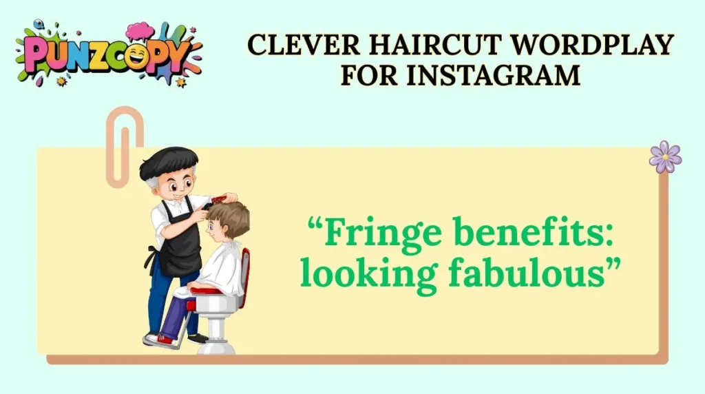 Clever Haircut Wordplay for Instagram