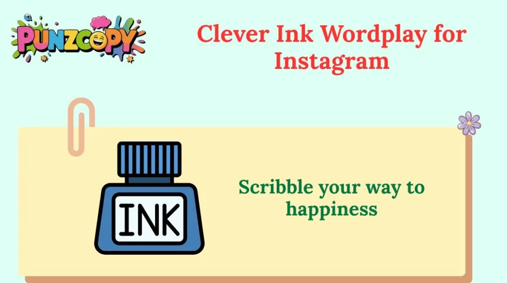 Clever Ink Wordplay for Instagram