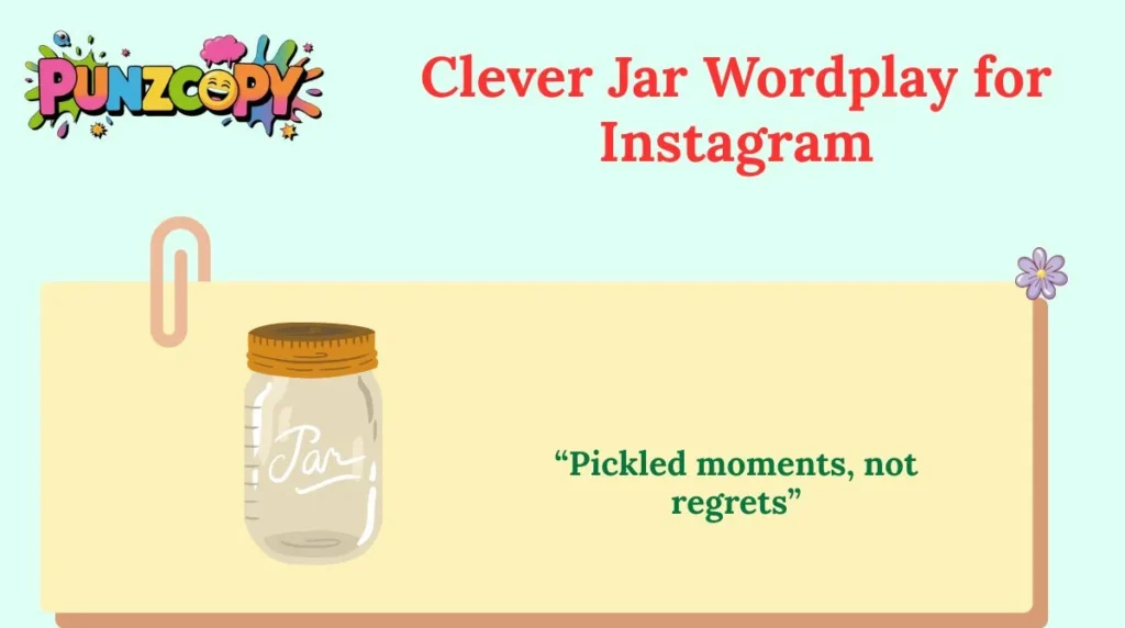 Clever Jar Wordplay for Instagram