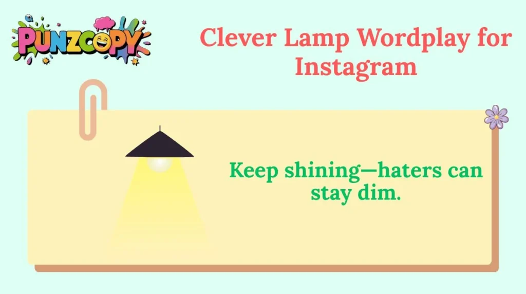 Clever Lamp Wordplay for Instagram