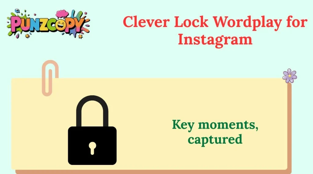 Clever Lock Wordplay for Instagram