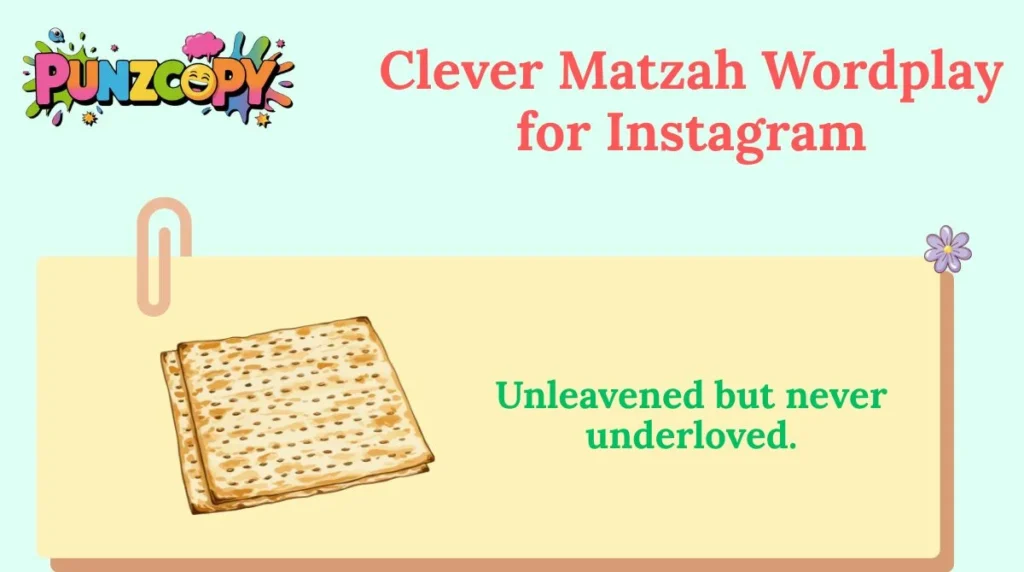 Clever Matzah Wordplay for Instagram