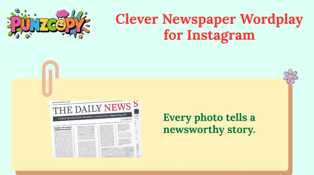 Clever Newspaper Wordplay for Instagram