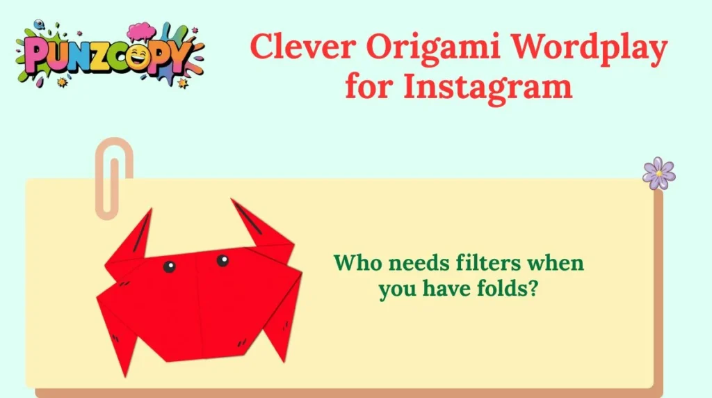 Clever Origami Wordplay for Instagram